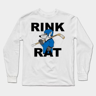 Rink Rat Hockey Long Sleeve T-Shirt